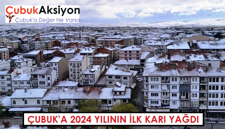 Çubuk’a 2024 yılının ilk karı yağdı