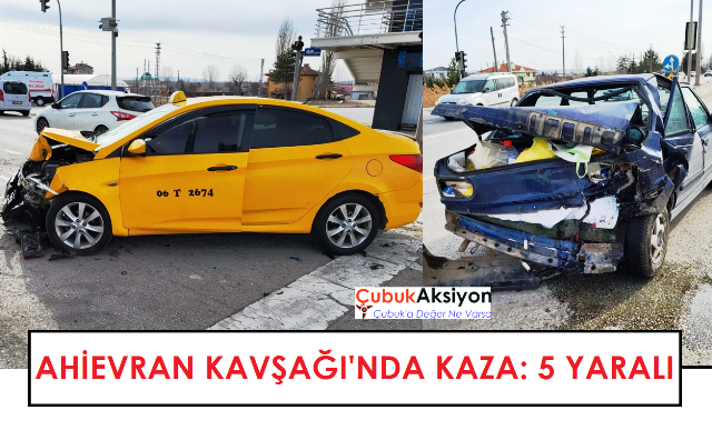 Ahievran Kavşağı’nda kaza: 5 yaralı