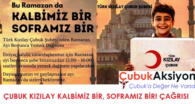 Çubuk Kızılay Kalbimiz Bir, Soframız Bir! Çağrısı